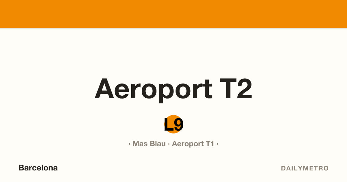 Estació Aeroport T2 · Línies L9