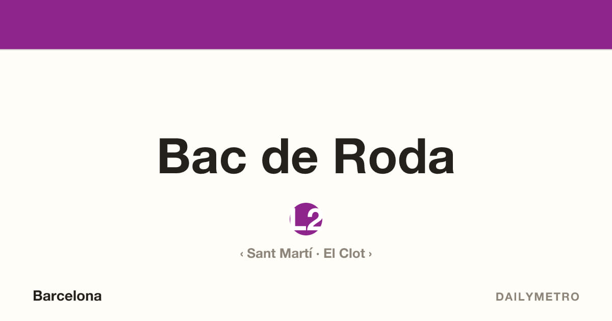Bac de Roda station · Lines L2