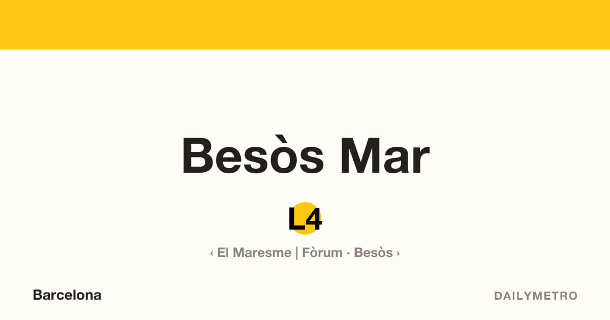Besòs Mar station · Lines L4