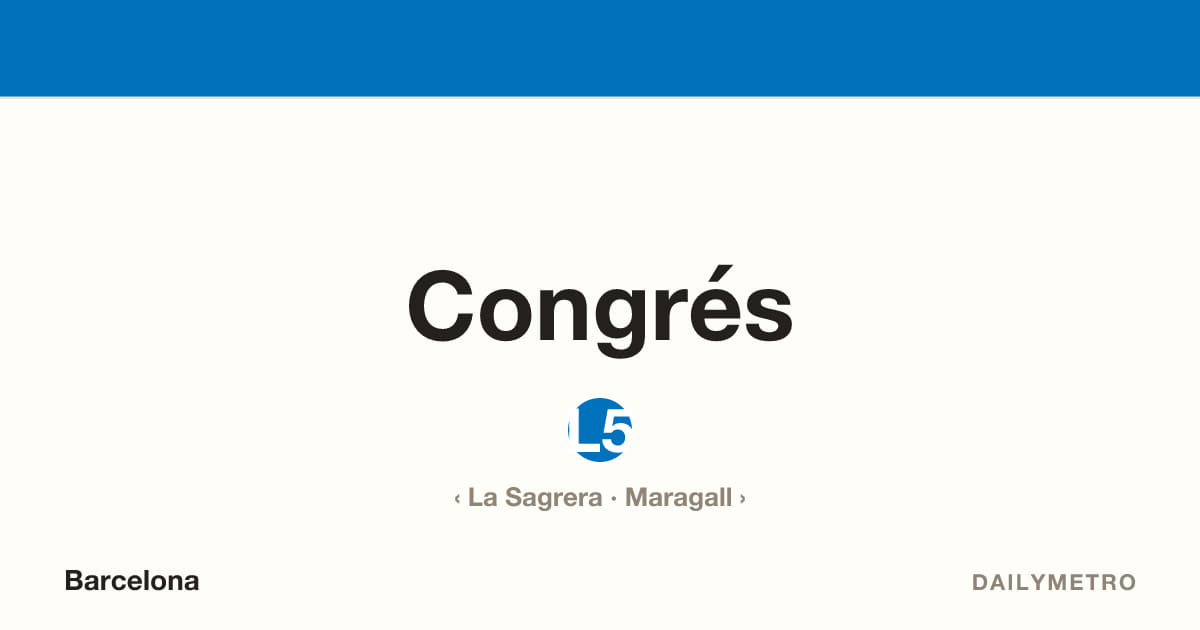 Estació Congrés · Línies L5