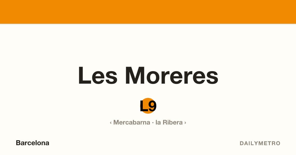 Estació Les Moreres · Línies L9