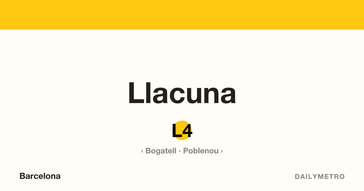 Estació Llacuna · Línies L4