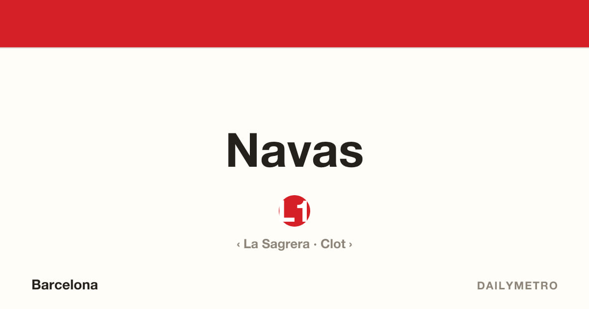 Estació Navas · Línies L1