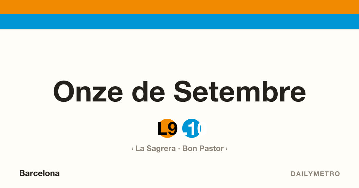 Onze de Setembre station · Lines L9, L10