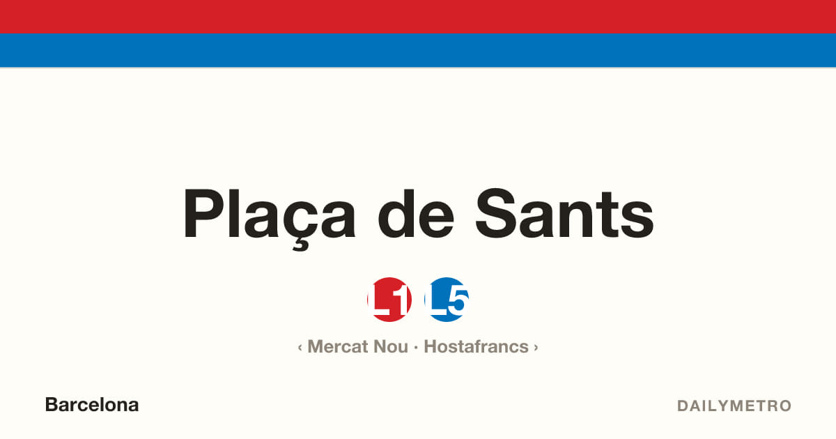 Estació Plaça de Sants · Línies L1, L5