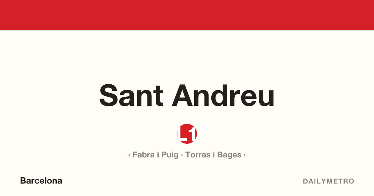 Sant Andreu station · Lines L1