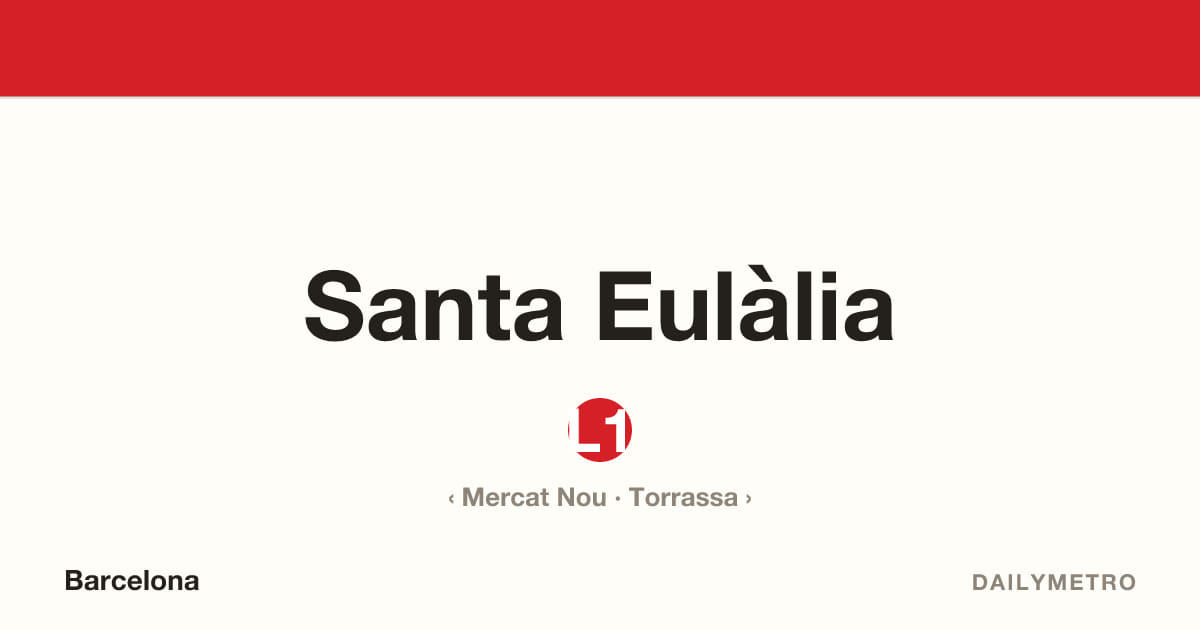 Estació Santa Eulàlia · Línies L1