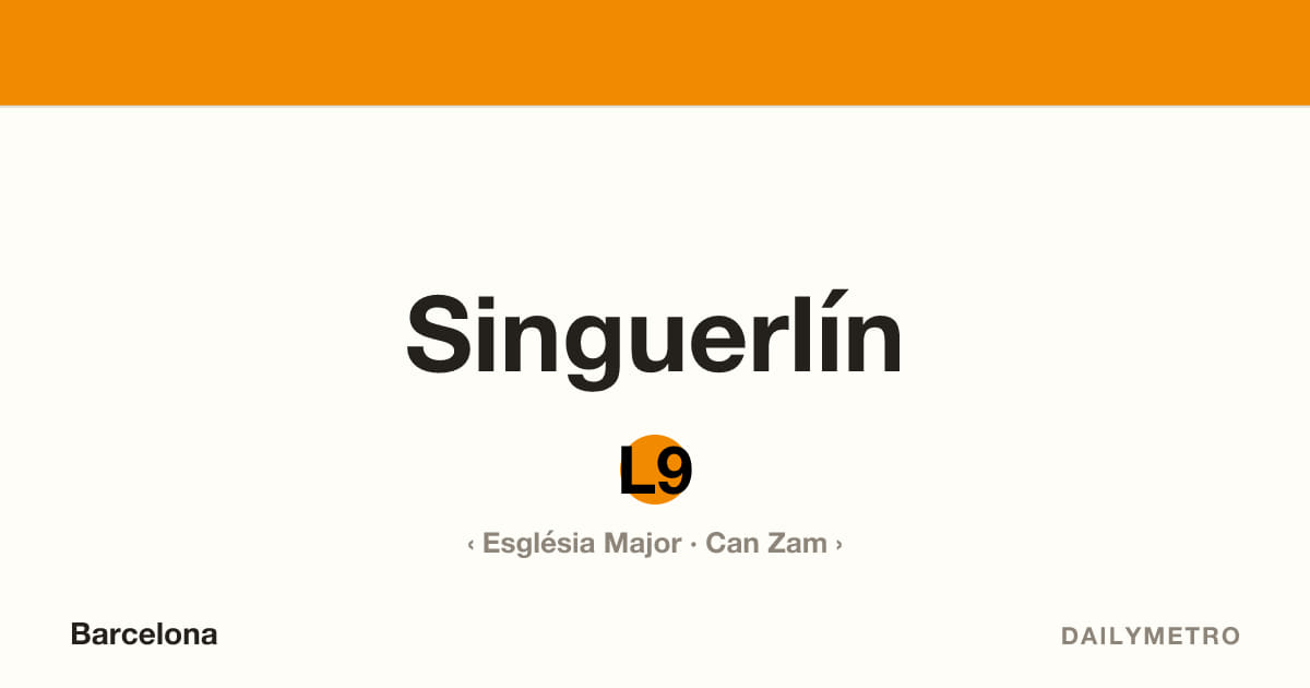 Estació Singuerlín · Línies L9