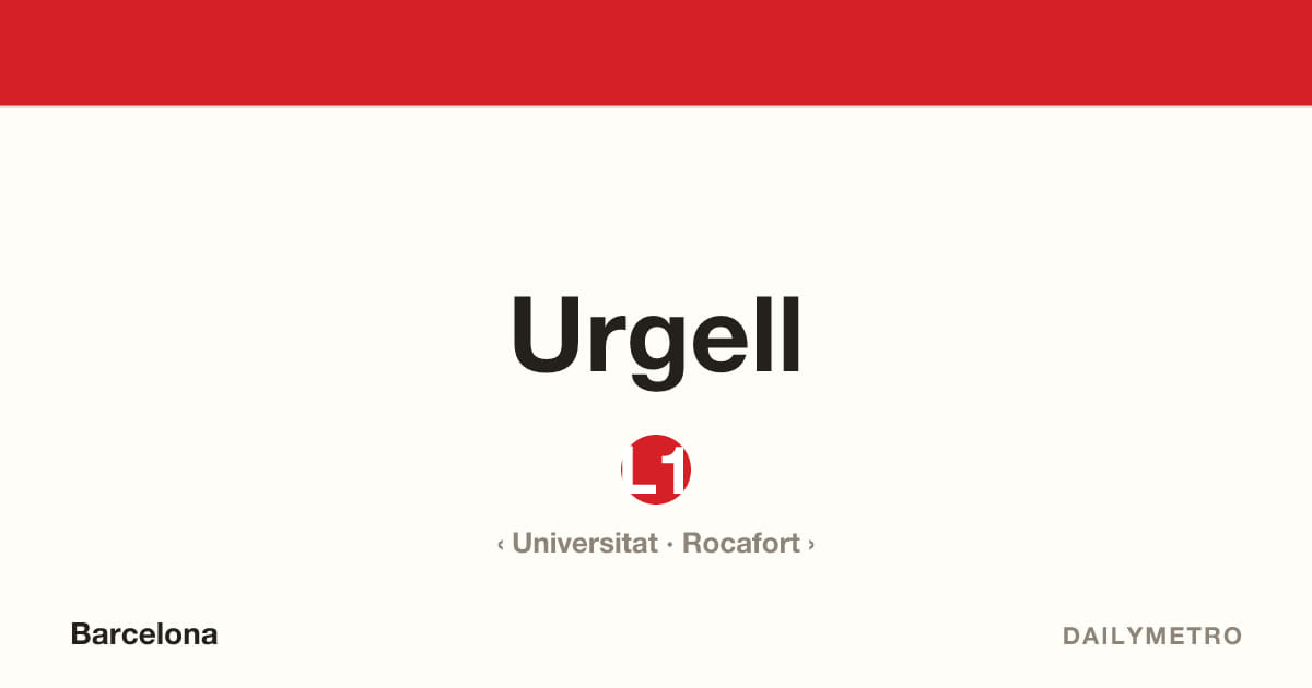 Estació Urgell · Línies L1