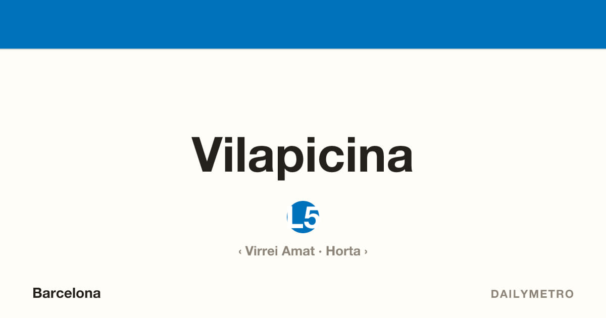 Estació Vilapicina · Línies L5