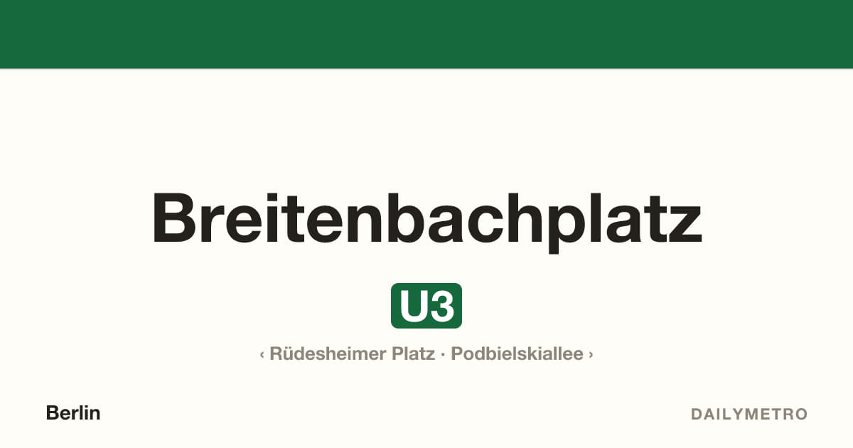 Station Breitenbachplatz · Linien U3
