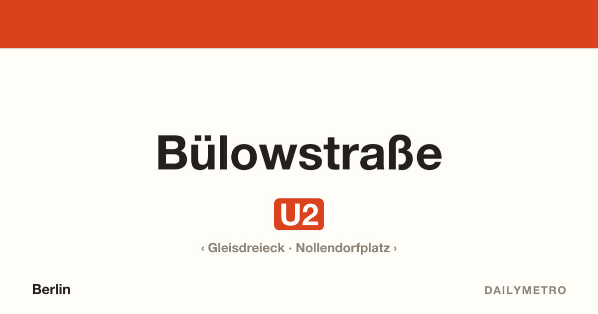 Station Bülowstraße · Linien U2