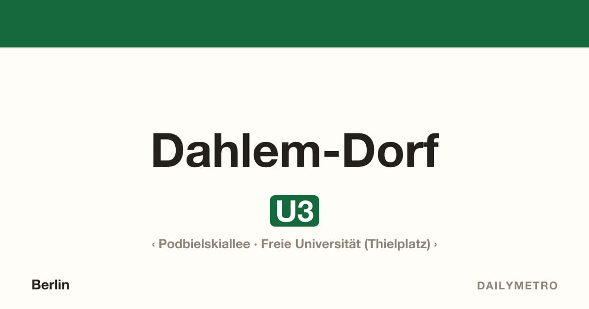 Station Dahlem-Dorf · Linien U3
