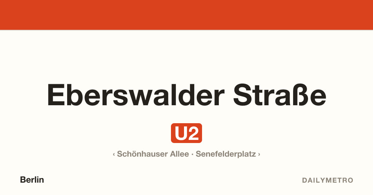 Station Eberswalder Straße · Linien U2