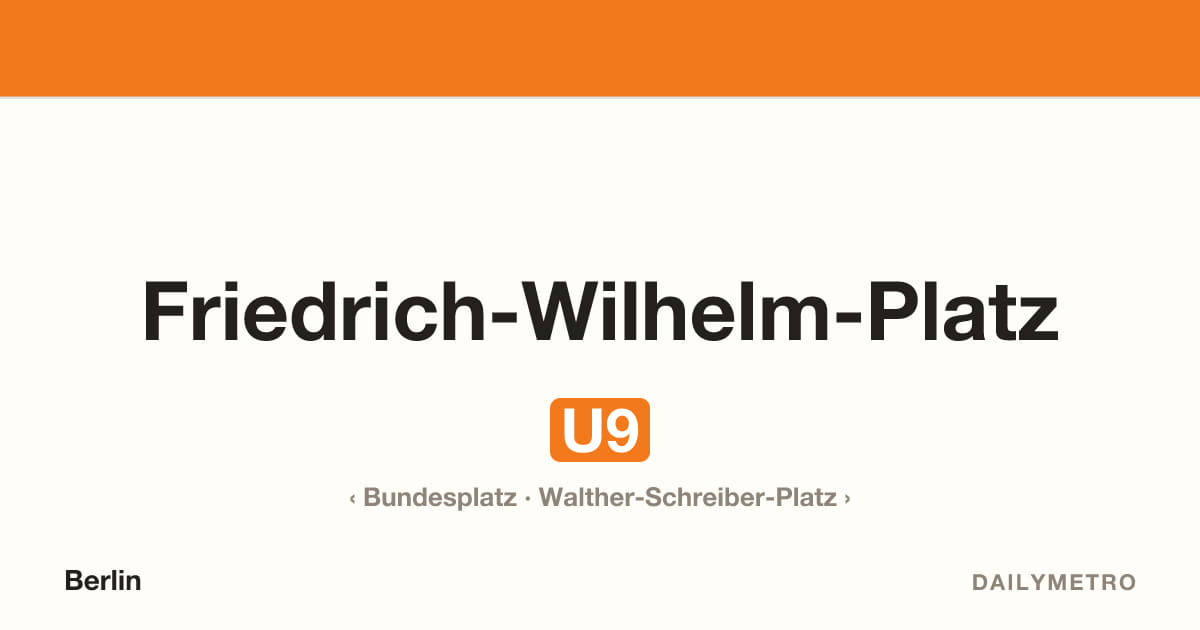 Station Friedrich-Wilhelm-Platz · Linien U9