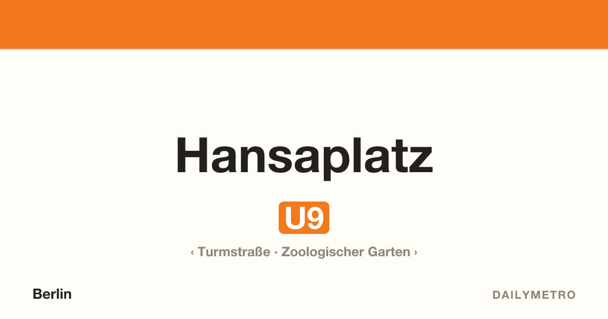 Station Hansaplatz · Linien U9