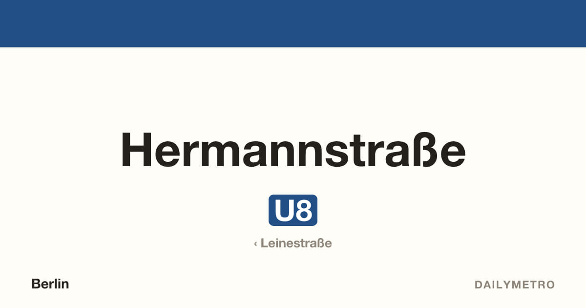 Hermannstraße station · Lines U8