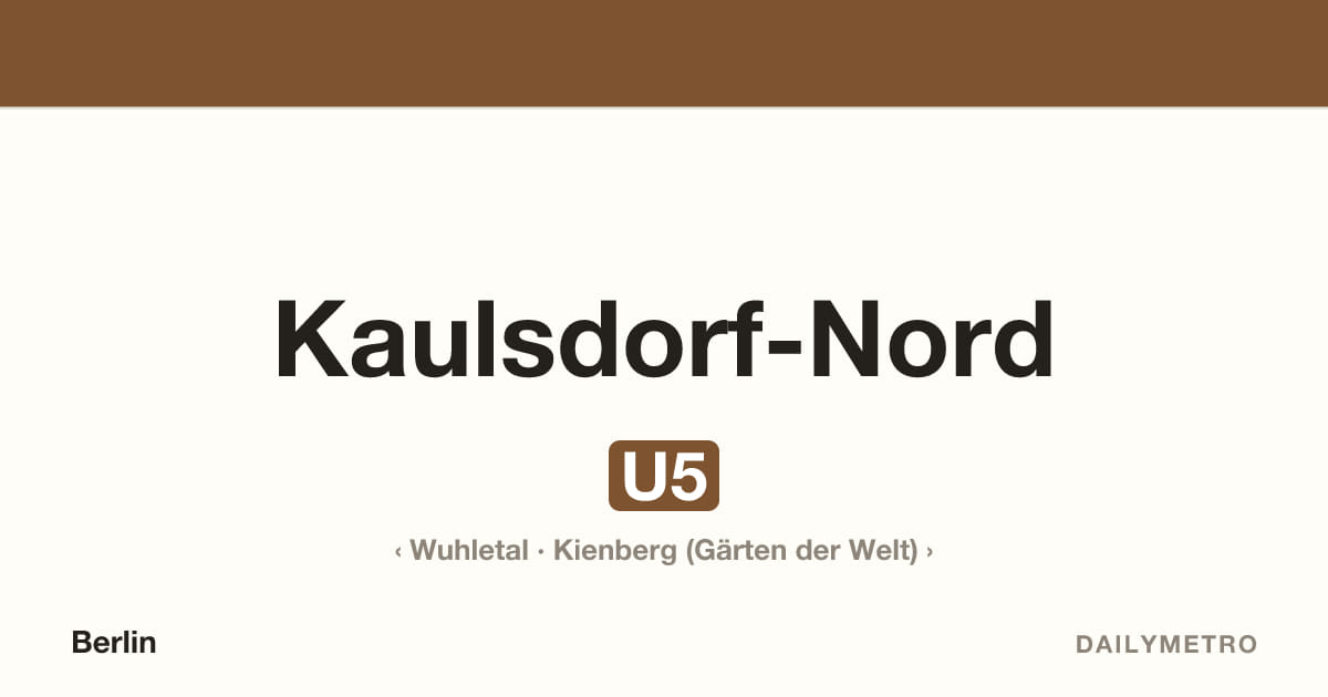 Kaulsdorf-Nord station · Lines U5
