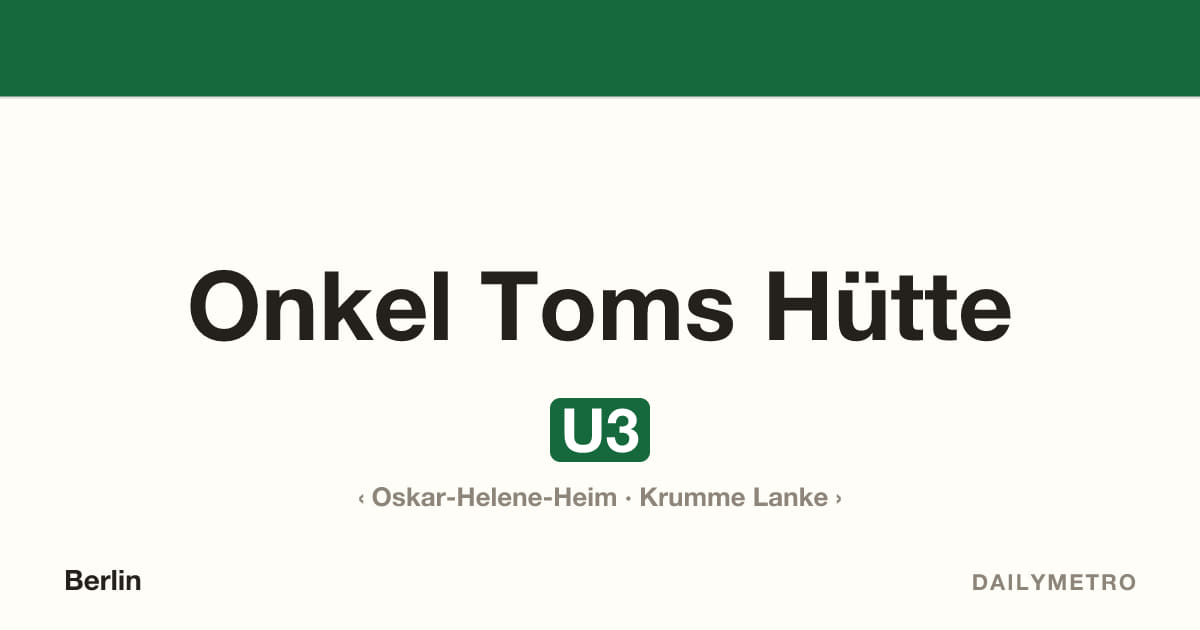 Station Onkel Toms Hütte · Linien U3