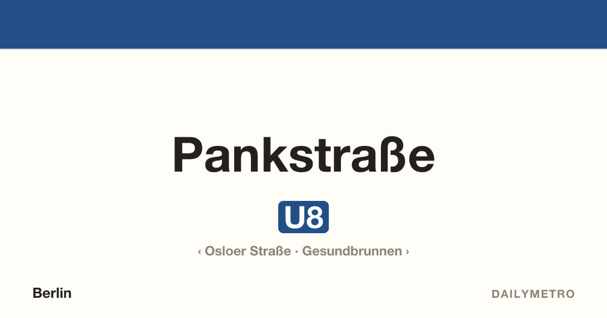 Pankstraße station · Lines U8