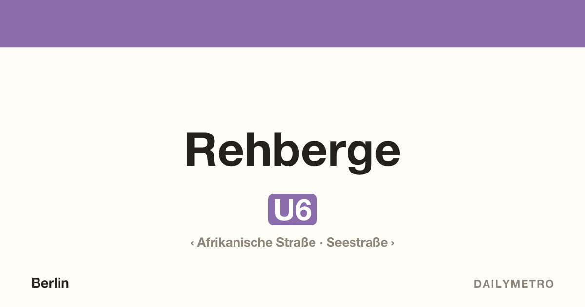 Station Rehberge · Linien U6
