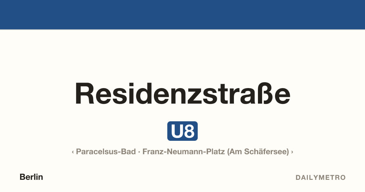 Station Residenzstraße · Linien U8