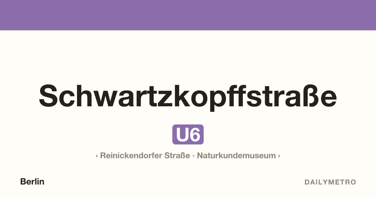 Schwartzkopffstraße station · Lines U6