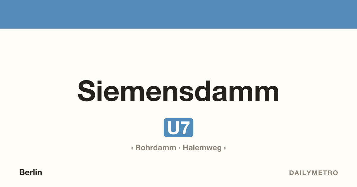 Station Siemensdamm · Linien U7