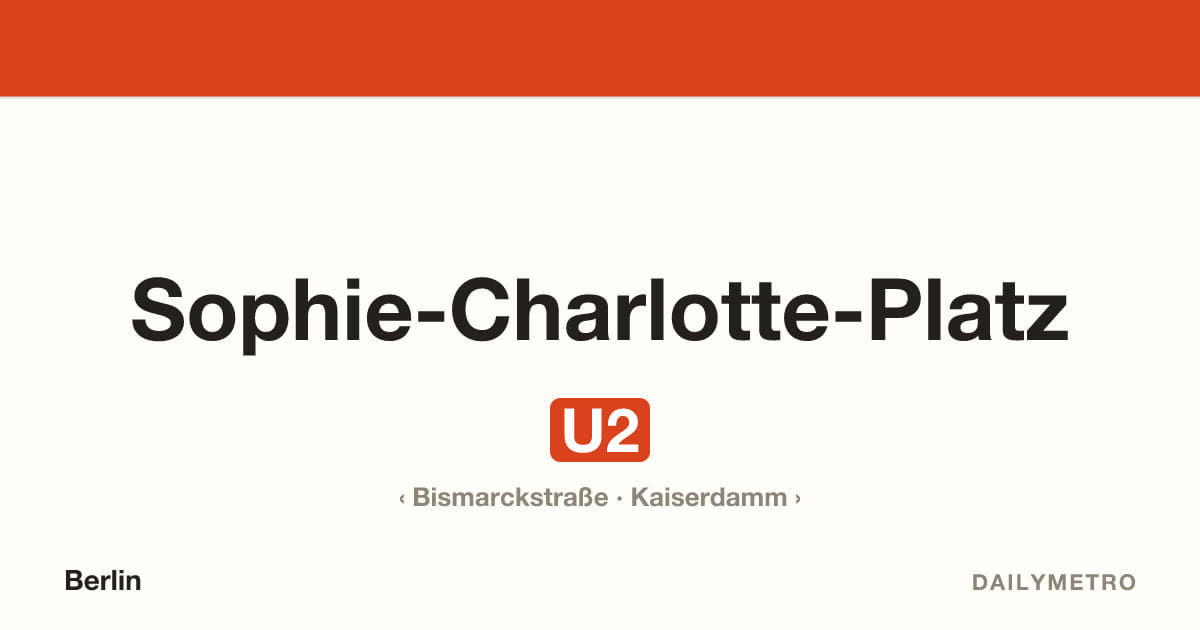 Station Sophie-Charlotte-Platz · Linien U2