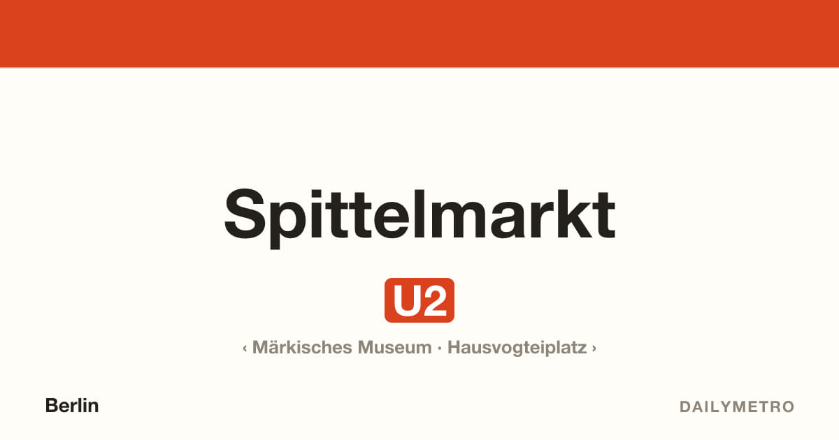 Station Spittelmarkt · Linien U2