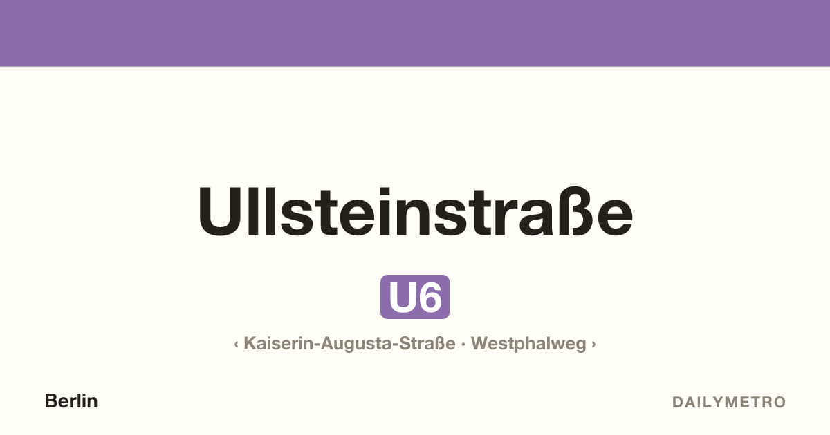 Station Ullsteinstraße · Linien U6