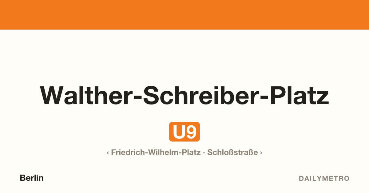 Station Walther-Schreiber-Platz · Linien U9