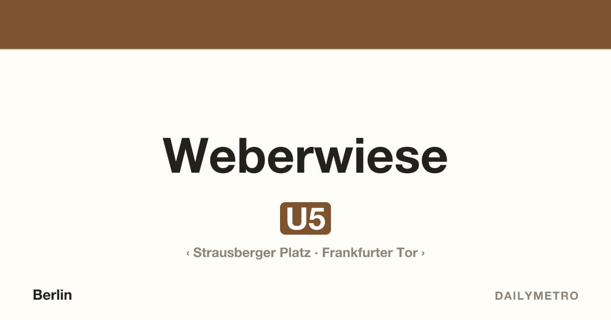 Station Weberwiese · Linien U5