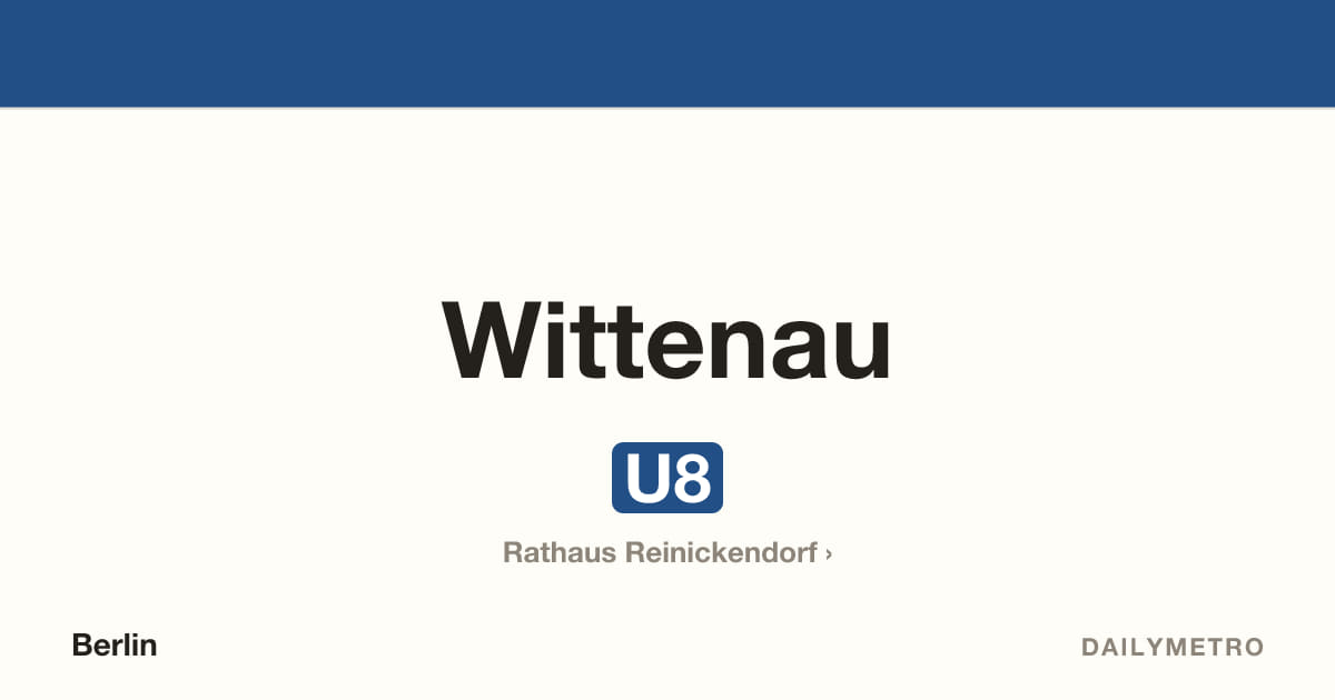 Station Wittenau · Linien U8
