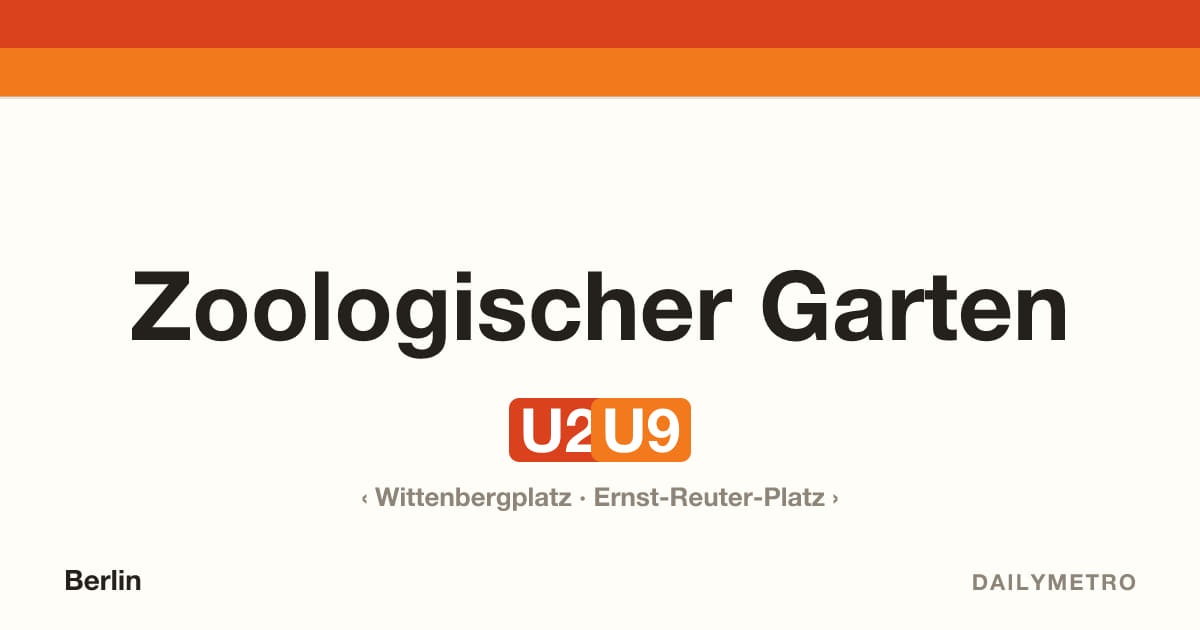 Station Zoologischer Garten · Linien U2, U9