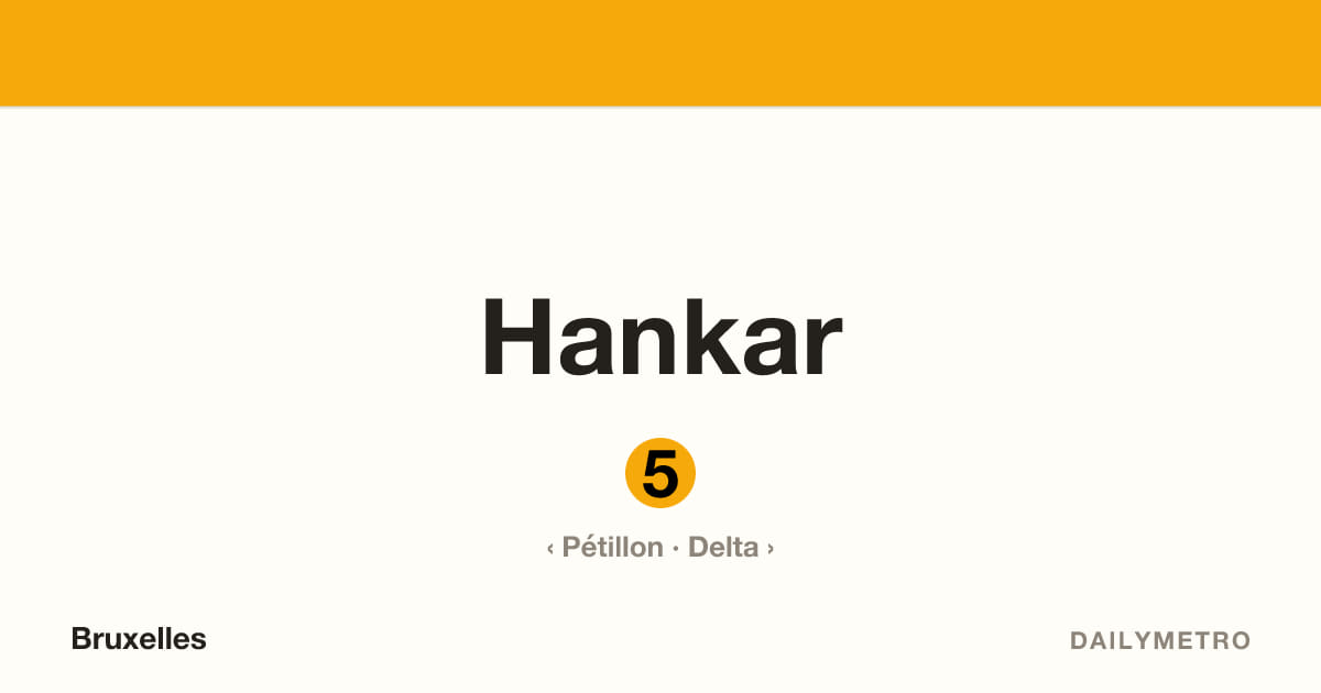 Station Hankar · Lignes 5