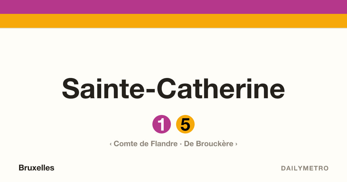 Station Sainte-Catherine · Lignes 1, 5