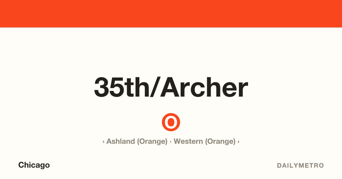 35th/Archer station · Lines Orange