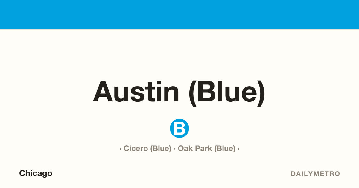 Austin (Blue) station · Lines Blue