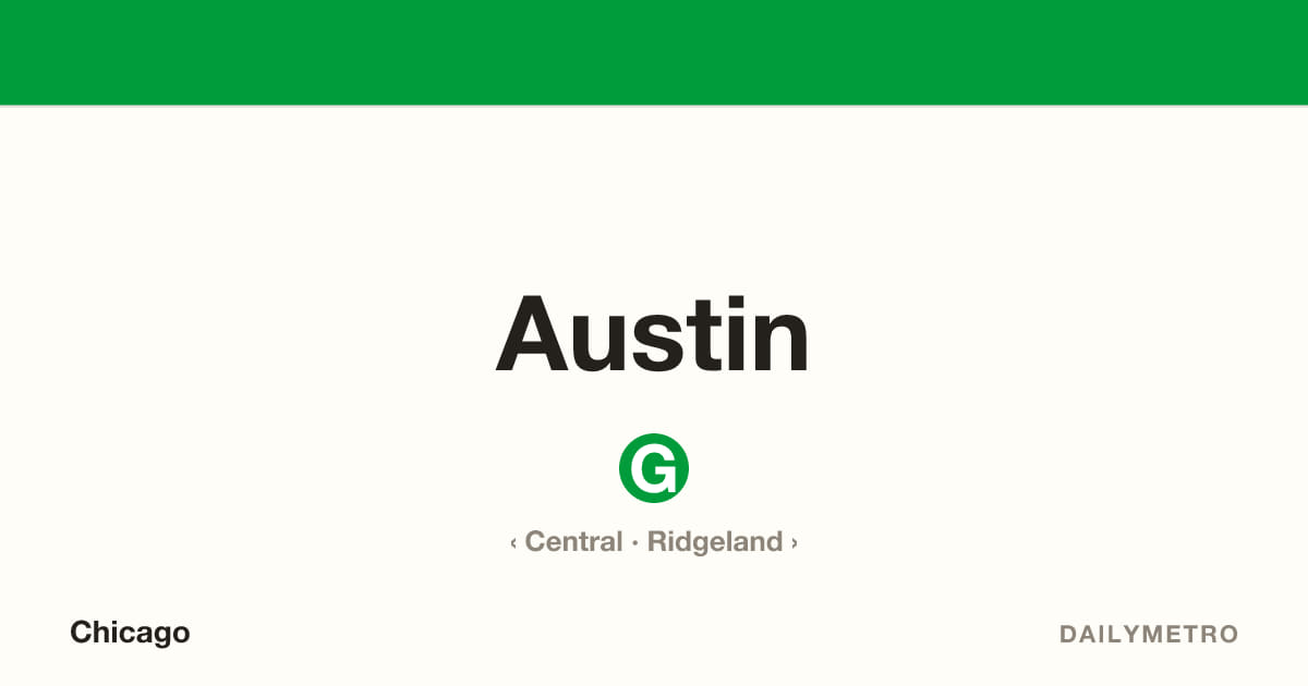 Austin station · Lines Green