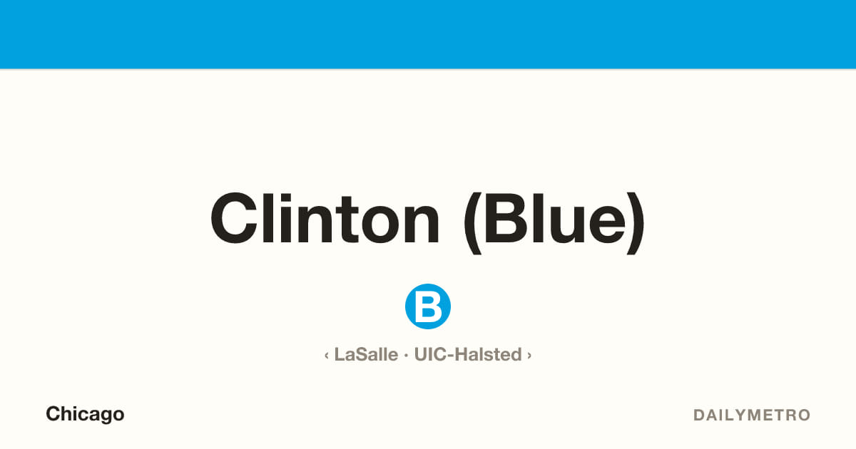 Clinton (Blue) station · Lines Blue