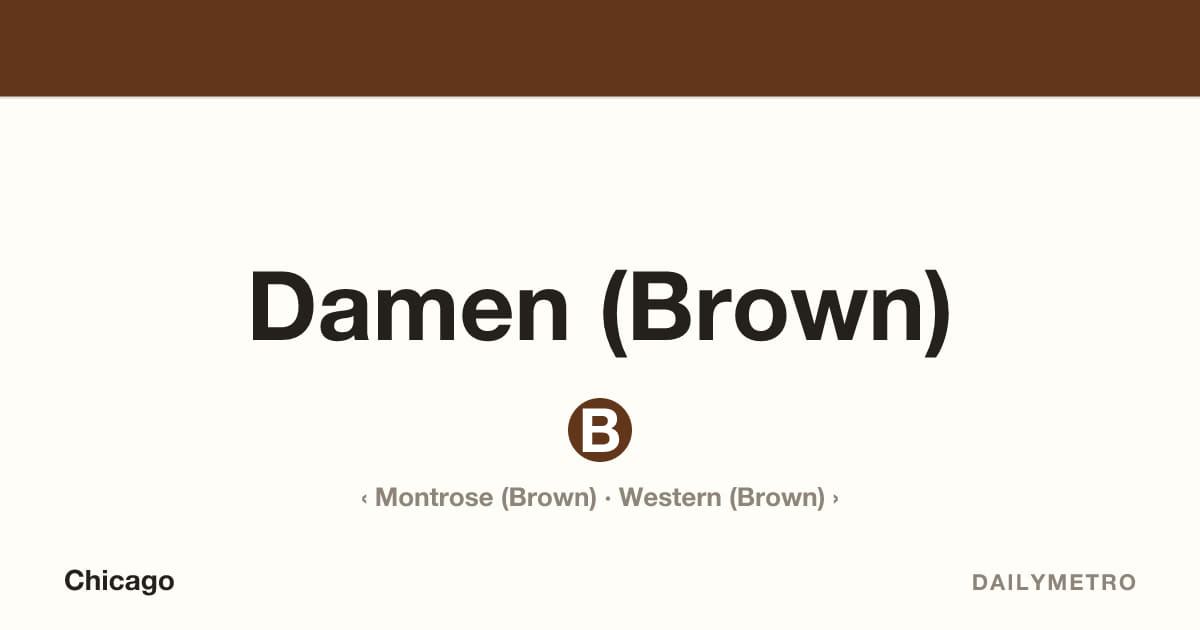 Damen (Brown) station · Lines Brown