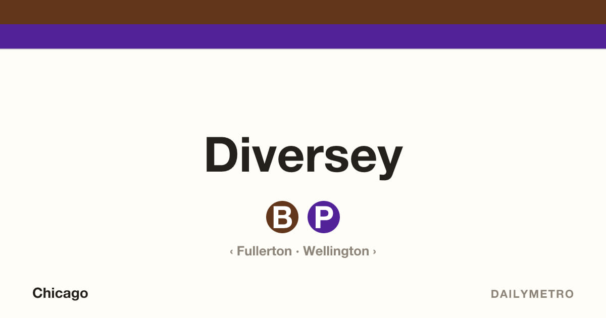 Diversey station · Lines Brown, Purple
