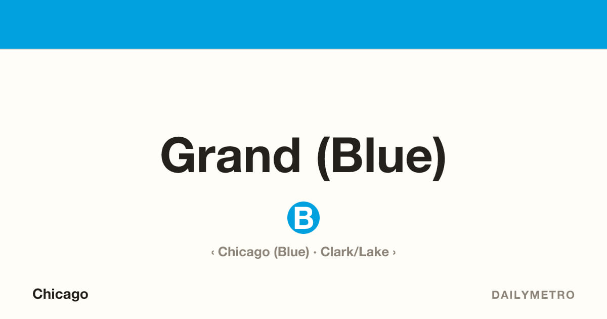 Grand (Blue) station · Lines Blue