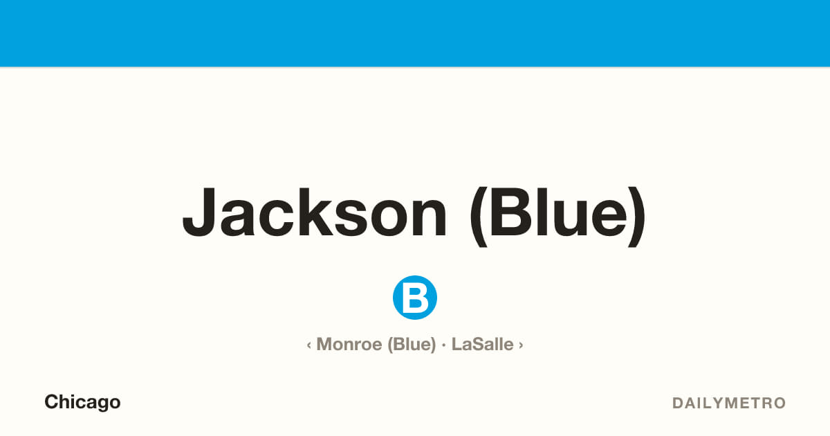 Jackson (Blue) station · Lines Blue