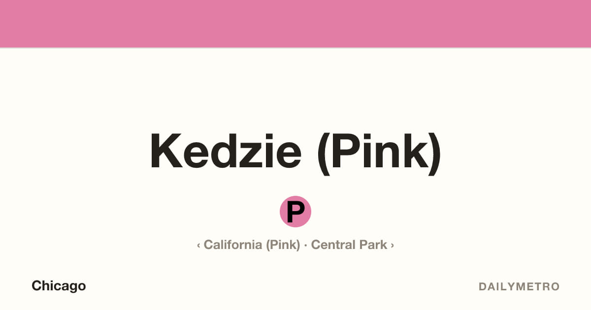 Kedzie (Pink) station · Lines Pink