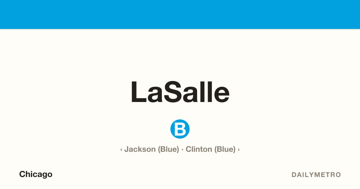 LaSalle station · Lines Blue