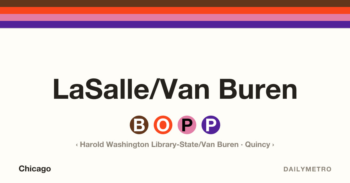 LaSalle/Van Buren station · Lines Brown, Orange, Pink, Purple