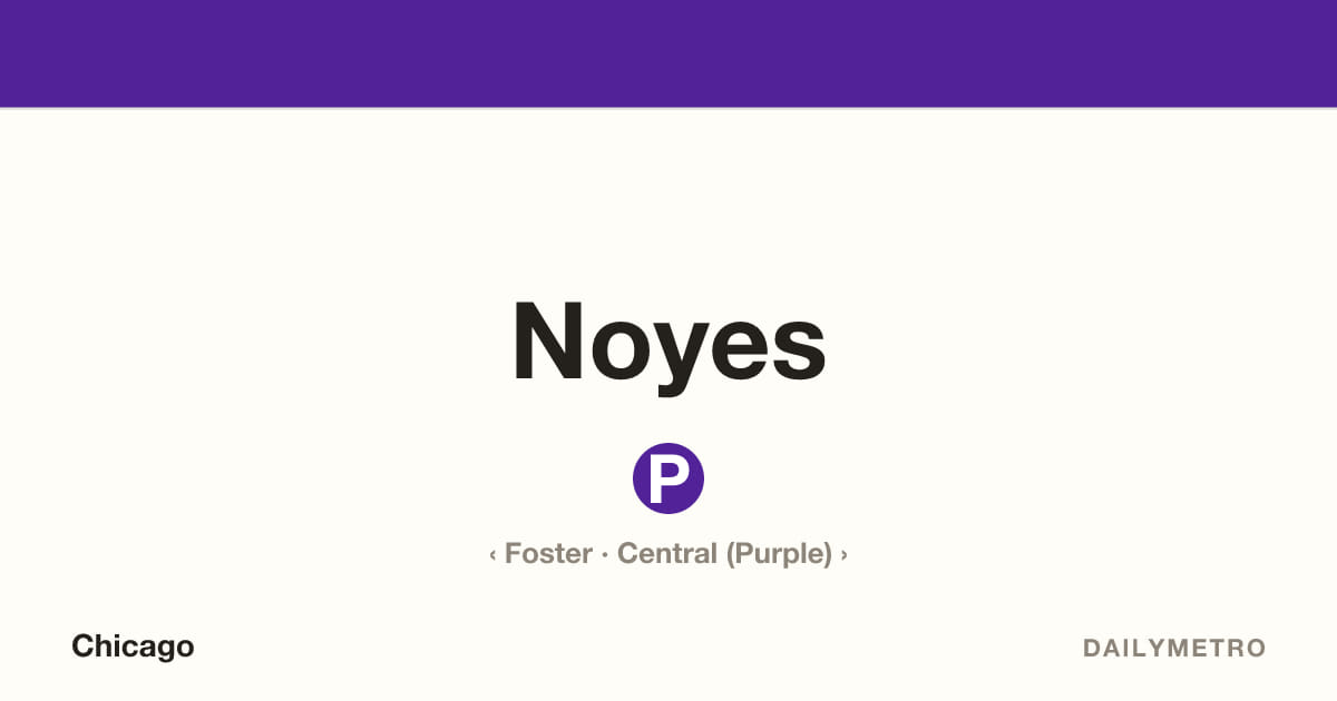Noyes station · Lines Purple