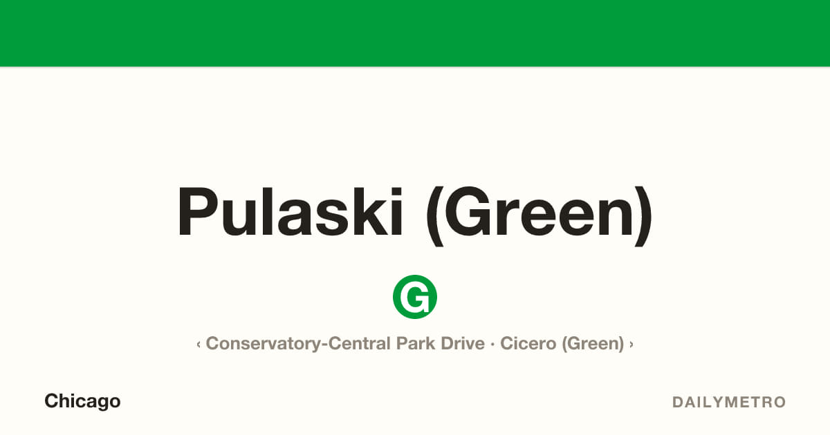 Pulaski (Green) station · Lines Green